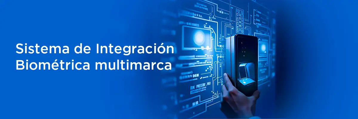 Sistema de Integración Biométrica multimarca banner de persona timbrando